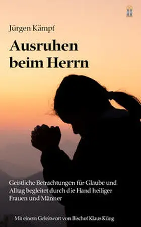 Kämpf |  Ausruhen beim Herrn | Buch |  Sack Fachmedien