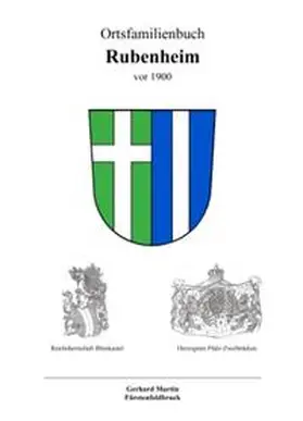 Martin |  Ortsfamilienbuch Rubenheim vor 1900 | Buch |  Sack Fachmedien