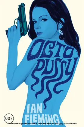 Fleming |  James Bond 14 - Octopussy | eBook | Sack Fachmedien