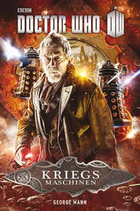 Mann |  Doctor Who - Kriegsmaschinen | Buch |  Sack Fachmedien
