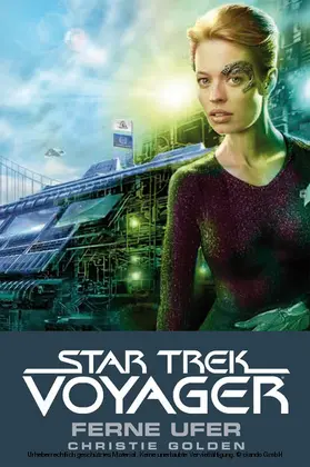 Golden |  Star Trek - Voyager 2: Ferne Ufer | eBook | Sack Fachmedien