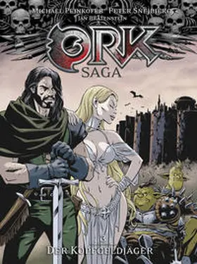 Peinkofer / Bratenstein |  Ork-Saga 3: Der Kopfgeldjäger | Buch |  Sack Fachmedien
