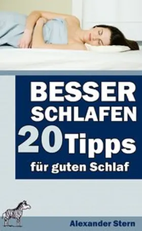 Stern |  Besser schlafen | eBook | Sack Fachmedien