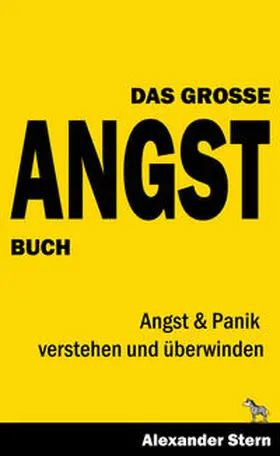 Stern |  Das große Angstbuch | Buch |  Sack Fachmedien