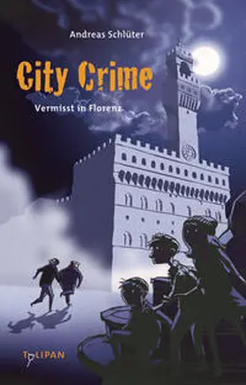 Schlüter |  City Crime 01 - Vermisst in Florenz | Buch |  Sack Fachmedien