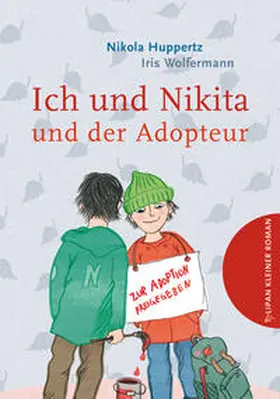 Huppertz |  Ich und Nikita und der Adopteur | Buch |  Sack Fachmedien
