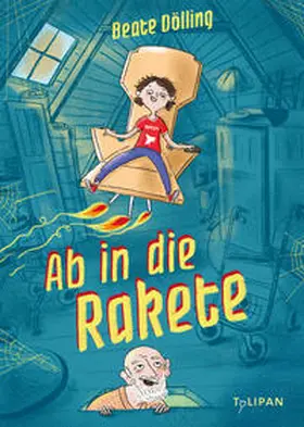 Dölling |  Ab in die Rakete | Buch |  Sack Fachmedien