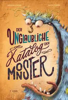 Kocjan |  Der unglaubliche Katalog der Monster | Buch |  Sack Fachmedien