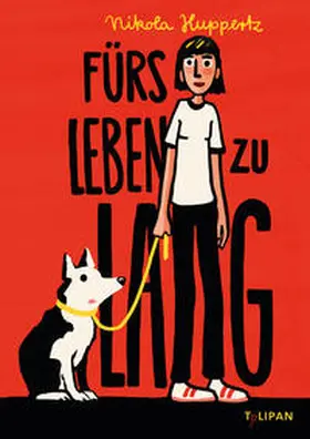 Huppertz |  Fürs Leben zu lang | Buch |  Sack Fachmedien