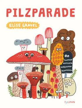 Gravel |  Pilzparade | Buch |  Sack Fachmedien