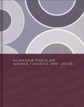 Schreier / Berg |  Susanne Paesler: Werke 1991–2006 | Buch |  Sack Fachmedien