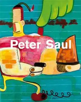 Weinhart / Shiff |  Peter Saul | Buch |  Sack Fachmedien