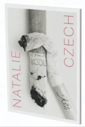 Löbke |  Natalie Czech: Cigarette Ends | Buch |  Sack Fachmedien
