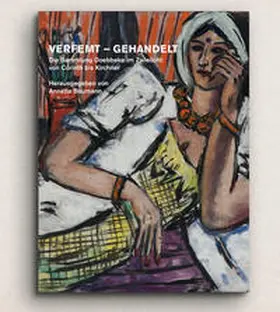 Baumann / Flemming |  Verfemt - Gehandelt | Buch |  Sack Fachmedien