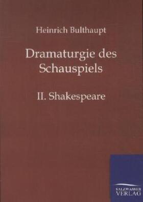 Bulthaupt |  Dramaturgie des Schauspiels | Buch |  Sack Fachmedien