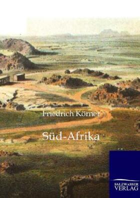 Körner |  Süd-Afrika | Buch |  Sack Fachmedien