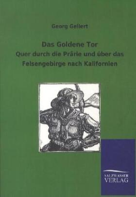 Gellert |  Das Goldene Tor | Buch |  Sack Fachmedien