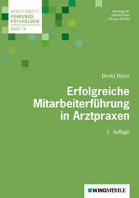 Bitzer / Raab / Crisand |  Erfolgreiche Mitarbeiterführung in Arztpraxen | Buch |  Sack Fachmedien