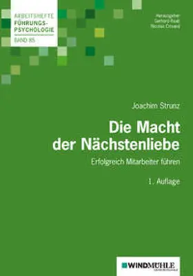 Strunz / Raab / Crisand |  Die Macht der Nächstenliebe | Buch |  Sack Fachmedien