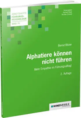 Bitzer / Raab / Crisand |  Alphatiere können nicht führen | Buch |  Sack Fachmedien