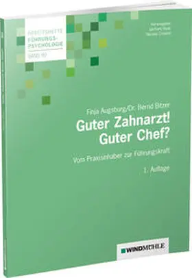 Bitzer / Augsburg / Raab |  Guter Zahnarzt! Guter Chef? | Buch |  Sack Fachmedien