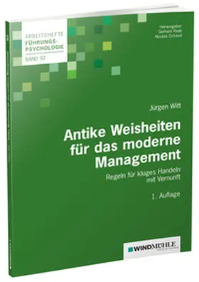 Witt / Raab / Crisand |  Antike Weisheiten für das moderne Management | Buch |  Sack Fachmedien