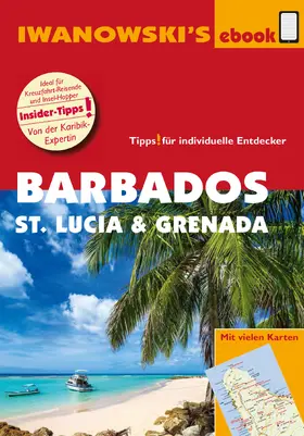 Brockmann |  Barbados, St. Lucia und Grenada – Individualreiseführer | eBook | Sack Fachmedien