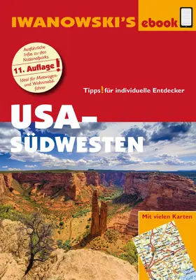 Bromberg / Kruse-Etzbach |  USA-Südwesten - Reiseführer von Iwanowski | eBook | Sack Fachmedien