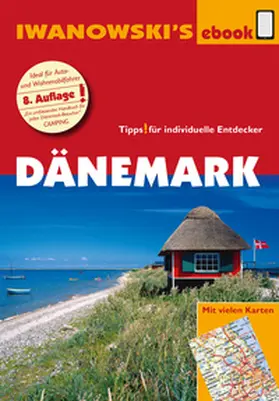 Dirk / Quack |  Dänemark - Reiseführer von Iwanowski | eBook | Sack Fachmedien
