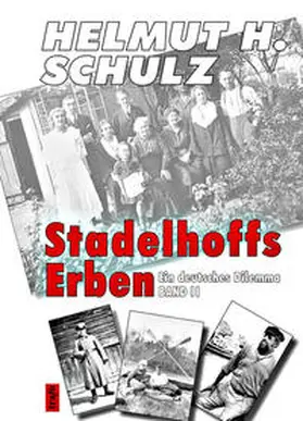 Schulz |  Stadelhoffs Erben. Ein deutsches Dilemma | Buch |  Sack Fachmedien