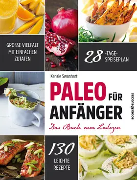Swanhart |  Paleo für Anfänger | eBook | Sack Fachmedien