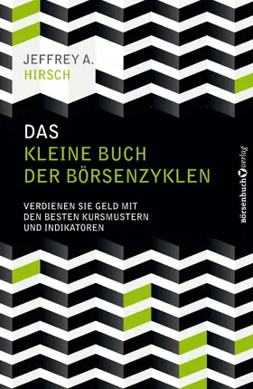 Hirsch |  Das kleine Buch der Börsenzyklen | eBook | Sack Fachmedien