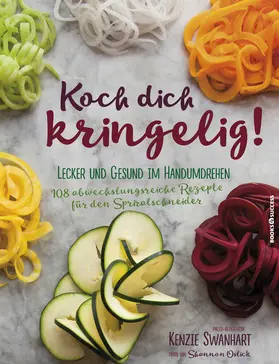 Swanhart |  Koch dich kringelig! | eBook | Sack Fachmedien
