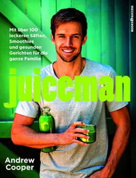 Cooper | Juiceman | Buch | 978-3-86470-457-4 | sack.de