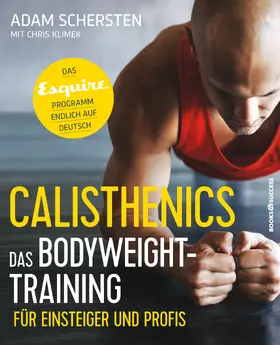Schersten |  Calisthenics – Das Bodyweight-Training für Einsteiger und Profis | eBook | Sack Fachmedien