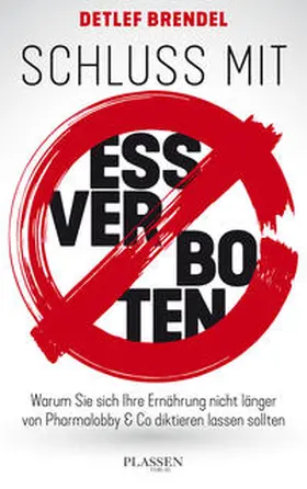 Brendel |  Schluss mit Essverboten! | Buch |  Sack Fachmedien