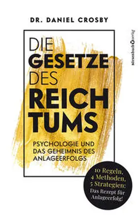 Crosby |  Die Gesetze des Reichtums | Buch |  Sack Fachmedien