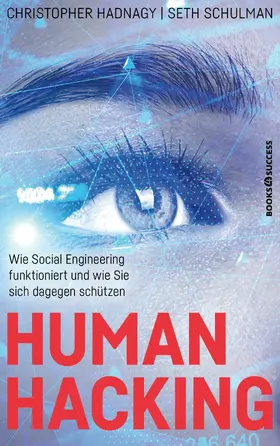 Hadnagy / Schulman |  Human Hacking | eBook | Sack Fachmedien