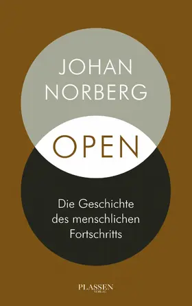 Norberg |  Open: Die Geschichte des menschlichen Fortschritts | eBook | Sack Fachmedien