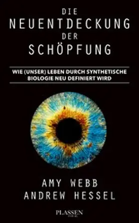 Webb / Hessel |  Die Neuentdeckung der Schöpfung | eBook | Sack Fachmedien