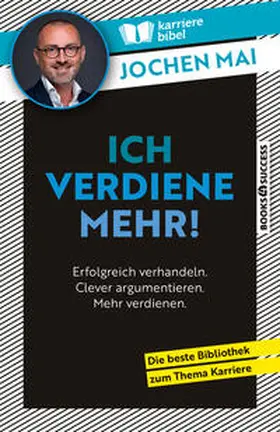Mai |  Ich verdiene mehr! | Buch |  Sack Fachmedien