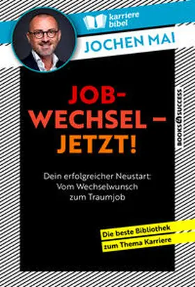 Mai |  Jobwechsel - jetzt! | Buch |  Sack Fachmedien