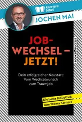 Mai |  Jobwechsel – Jetzt! | eBook | Sack Fachmedien