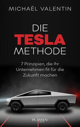 Valentin |  Die Tesla-Methode | Buch |  Sack Fachmedien