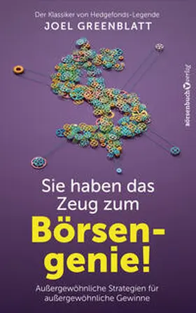 Greenblatt |  Sie haben das Zeug zum Börsengenie! | Buch |  Sack Fachmedien