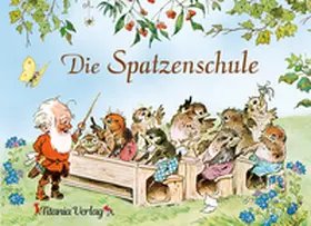 Pflock |  Die Spatzenschule | Buch |  Sack Fachmedien
