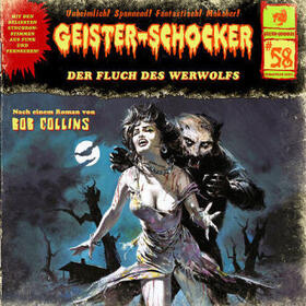 Collins |  Geister-Schocker 58. Der Fluch des Werwolfs | Sonstiges |  Sack Fachmedien