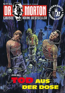 Ball |  Dr. Morton 115: Tod aus der Dose | Buch |  Sack Fachmedien