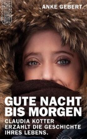 Gebert |  Gute Nacht bis morgen | eBook | Sack Fachmedien