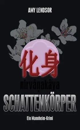 Lendsor |  Schattenkörper | eBook | Sack Fachmedien